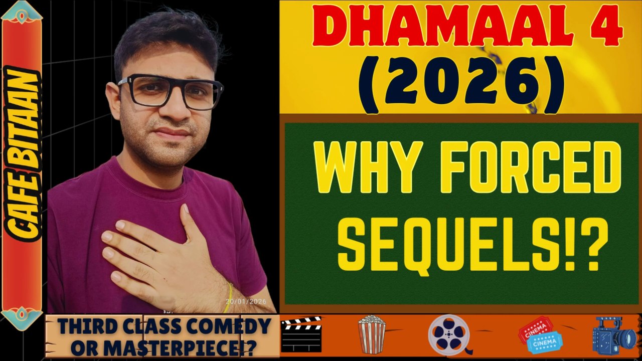 Dhamaal 4 (2026)---Another Forced Sequel OR Masterpiece Loading!?