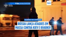 Kiev e Kharkiv atingidas por ataques em massa durante a noite