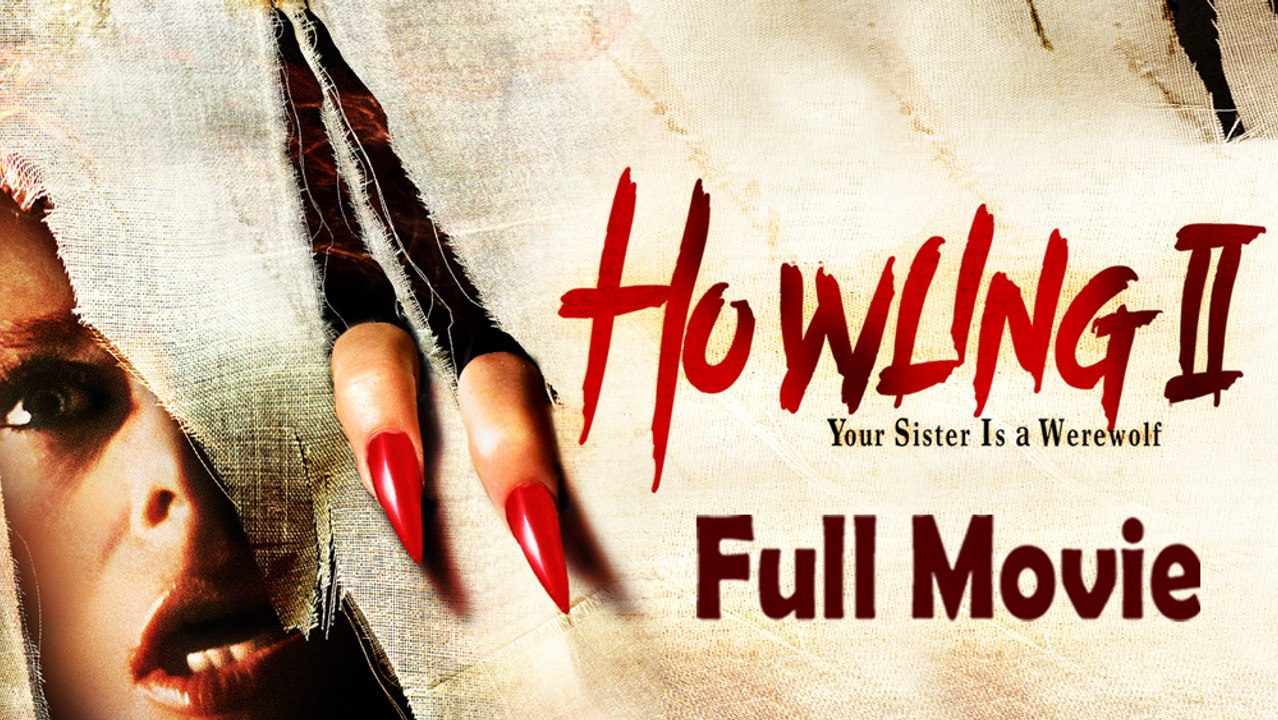 Howling 2: Your Sister Is a Werewolf (1986) Watch HD