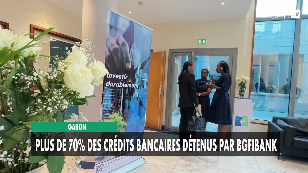 [#Reportage]  Gabon : plus de 70% des crédits bancaires détenus par BGFIBank
