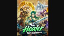 The Healer Every Beast Desired #englishsub