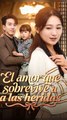 El Amor Que Sobrevive A Las Heridas Completo - Full Movie