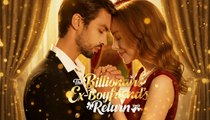 The Billionaire Ex-Boyfriend's Return #FULLMOVIE