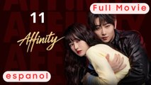 Affinity (2026) Episode 11 Full Short HD - English