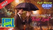 [HOT 2026] Trapped In Your Toxic Love #playlet | Gem Studio