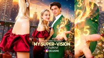 [ New Drama ] From Zero to Hero: My Super-Vision Husband - Full Movie HD (English) MEGA SHORT DRAMA