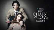 [New Drama] The Chain of Love - Full Movie HD (English) | Forbidden Romance Drama MEGA SHORT DRAMA