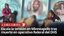 Operativo federal en Minneapolis deja una persona sin vida y desata protestas contra ICE