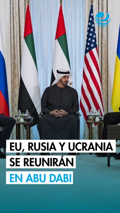 Ucranianos, rusos y estadounidenses volverán a reunirse en Abu Dabi la próxima semana