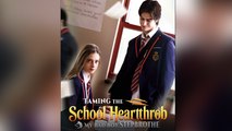 Taming The School Hearthrob My Bad Boy Stepbrother - Full Movie