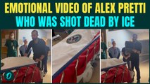 Alex Pretti FINAL Emotional Video: ICE Killed True American Who Cared For Veterans On Job | Watch
