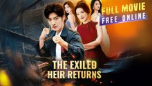 The Exiled Heir Returns