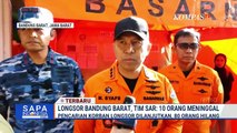 Terkini! Pencarian 80 Korban Longsor Bandung Barat, Kondisi Tanah Masih Labil | SAPA MALAM