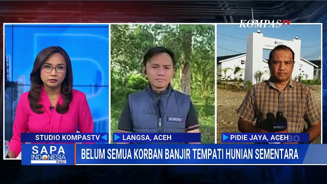 2 Bulan Usai Banjir Sumatera: Masih Ada Warga yang Belum Tempati Huntara di Aceh | SAPA PAGI