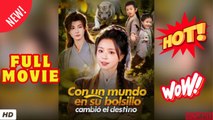 💥🎬 🔥 Con un Mundo en Su Bolsillo, Cambió el Destino Episodio Completo