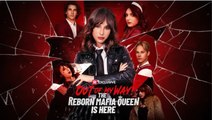 Out of My Way! The Reborn Mafia Queen Is Here FULLMOVIE 2026 #englishsub
