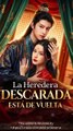 La Heredera Descarada Está De Vuelta (Doblado Español) Full Short HD