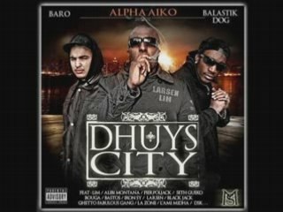 Alpha Aiko feat Balastik Dogg Doums, Baro On lache les chi1