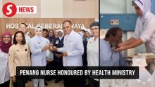 Nurse receives Health Ministry recognition for viral act of kindness in Penang hospital