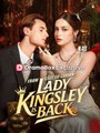 From Cell to Crown, Lady Kingsley is Back