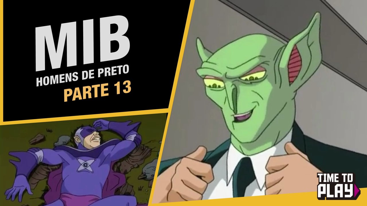 MIB - Homens de Preto - Dublado PT-BR - Parte 13