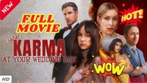 ❣️🍅💥 Karma at Your Wedding Day - Full