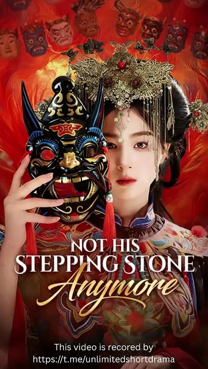 Not His Stepping Stone Anymore