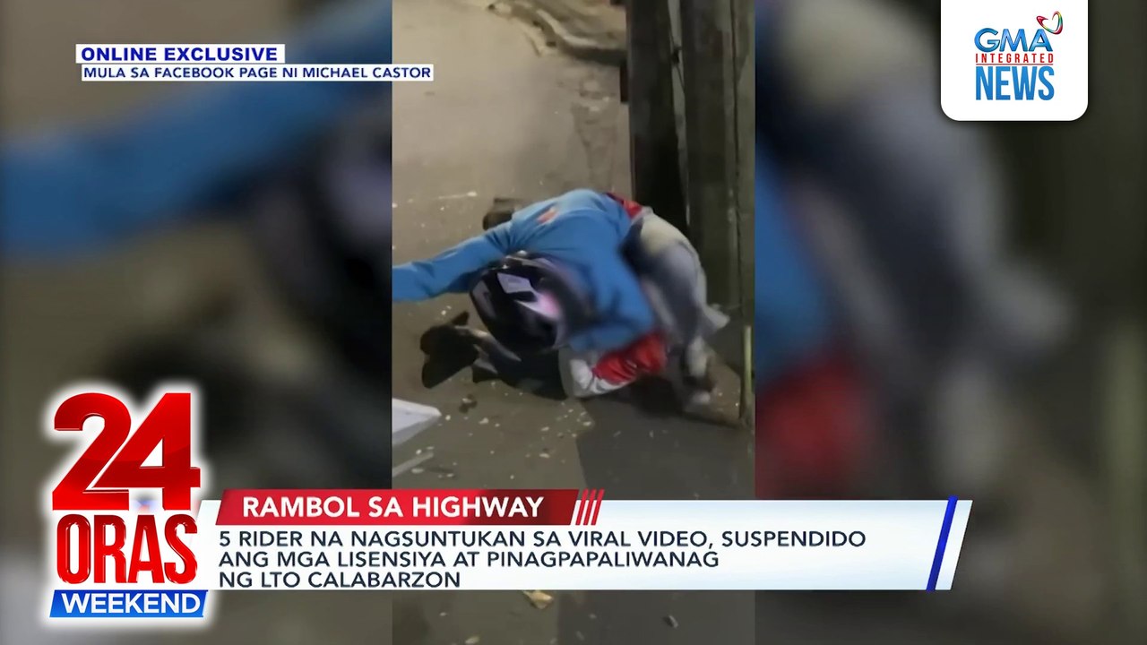 5 rider na nagsuntukan sa viral video, suspendido ang mga lisensiya at pinagpapaliwanag ng LTO CALABARZON | 24 Oras Weekend