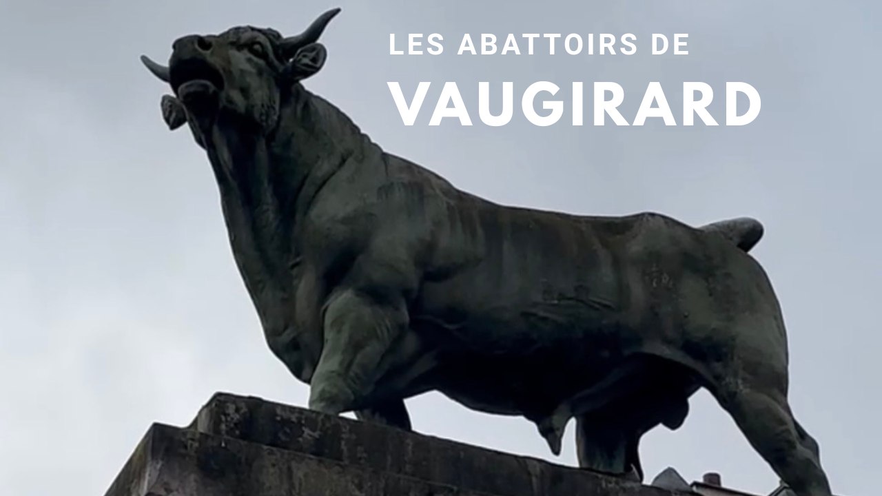 Les abattoirs de Vaugirard