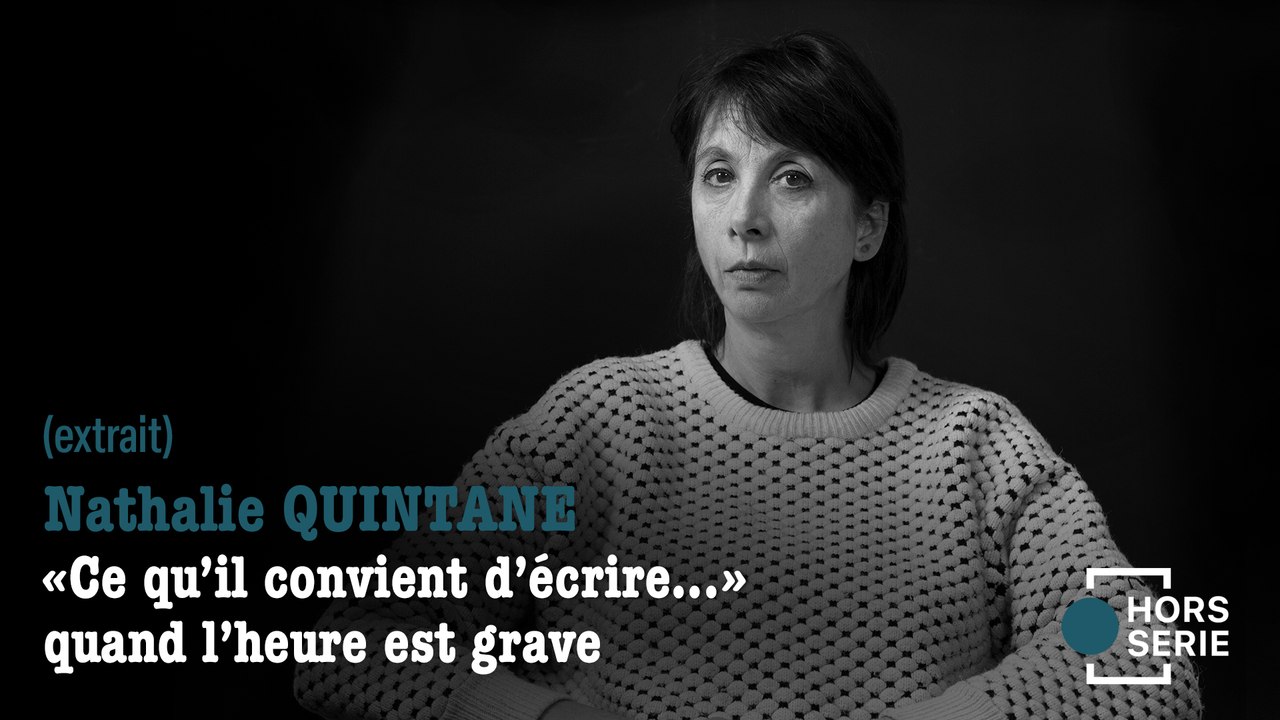 "Ce qu'il convient d'écrire..." quand l'heure est grave (extrait)