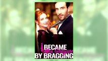 I Became Mrs Grayson by Bragging full episode