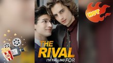 The Rival I'm Falling For New Releases