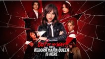 Out of My Way! The Reborn Mafia Queen Is Here ENGLISHSUB #fullmovie