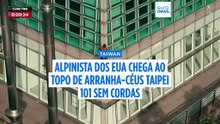 Alpinista dos EUA escalou o maior arranha-céus de Taiwan sem cordas