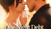 One Night Debt, Lifetime Addiction Full Movie