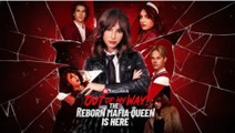 Out of My Way! The Reborn Mafia Queen Is Here ENGLISHSUB #fullmovie