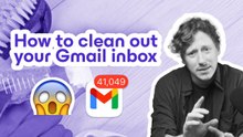 How to Clean Your Gmail Inbox and Level Up