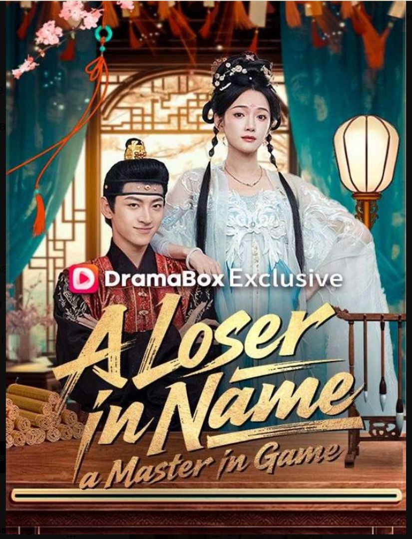 A Loser in Name a Master in Game Drama Movies English Sub