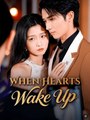When Hearts Wake Up - Full Movies English Sub