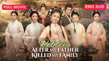 Engsub The Reborn Destiny Rewritten Reborn After My Father Killed My Family
