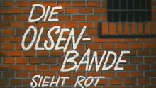 Die Olsenbande sieht Rot