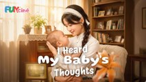 I Heard My Baby's Thoughts