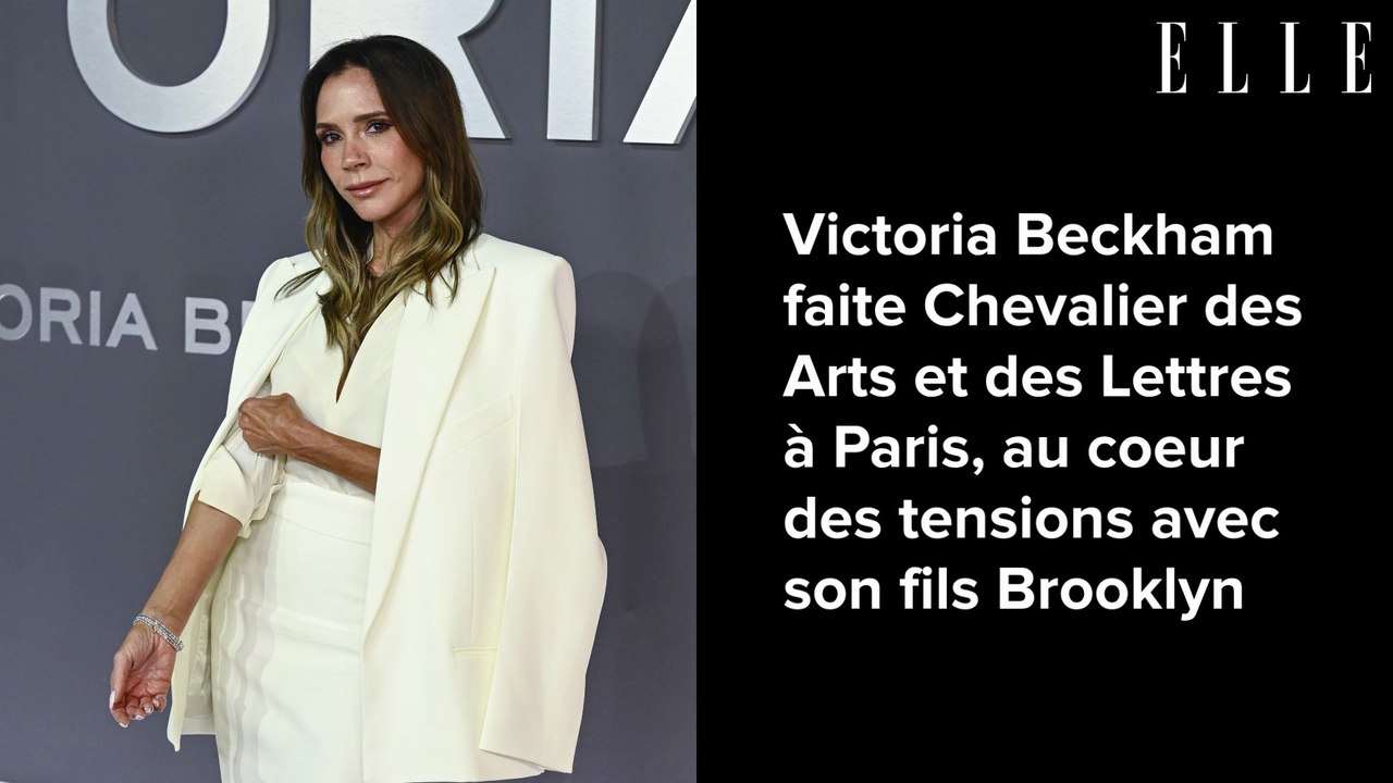 Victoria Beckham faite Chevalier des Arts et des Lettres à Paris, au coeur des tensions avec son fils Brooklyn