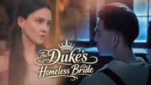 The Duke's Homeless Bride - Full Movie
