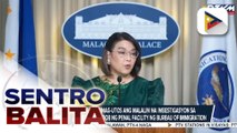 Agarang tulong sa mga biktima ng lumubog na barko sa Basilan, ipinag-utos ni PBBM; Pangulo, pinaiimbestigahan din ang umano’y korapsyon sa loob ng penal facility ng Bureau of Immigration | ulat ni  Cleizl Pardilla