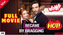 🧡🍏 🔥 I Became Mrs. Grayson by Bragging - Full Movie