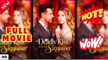 🧡🍏 🔥  Deadly Kiss For My Stepfather -English Sub Full HD