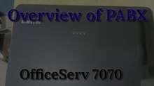 Samsung Office SERV 7070 | Samsung Office SERV 7070 PABX Overview