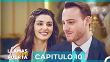 Llamas A Mi Puerta Capitulo 10 (Doblado en Español)