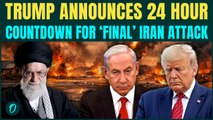 Trump Announces Full Scale Iran War: 24 Hours Ultimatum Rattles Khamenei, USS Abraham Begins Move